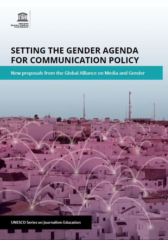Setting the Gender Agenda for Communication Policy: New proposals from the Global Alliance on Media and Gender
