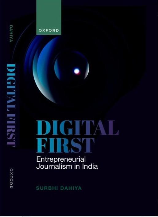 Digital First: Entrepreneurial Journalism in India